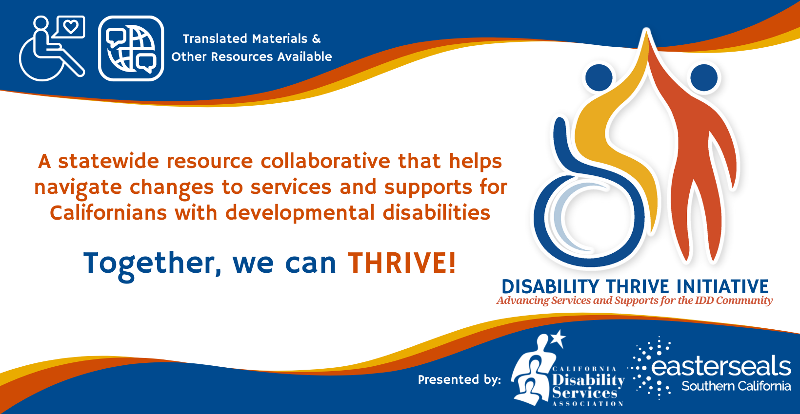 Disability Thrive Banner - Together, we can thrive.