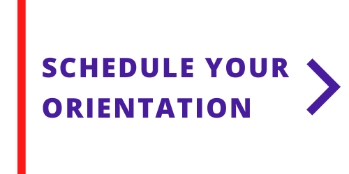 Schedule your orientation